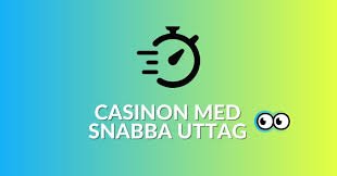 Snabba Casino En Guide till Snabba Uttag och Spelupplevelser -1646052948